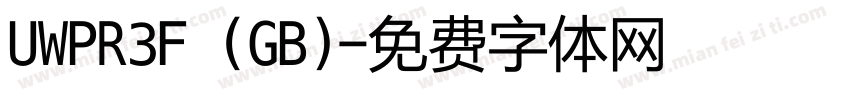 UWPR3F (GB)字体转换
